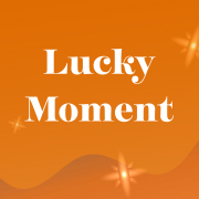 Lucky Moment
