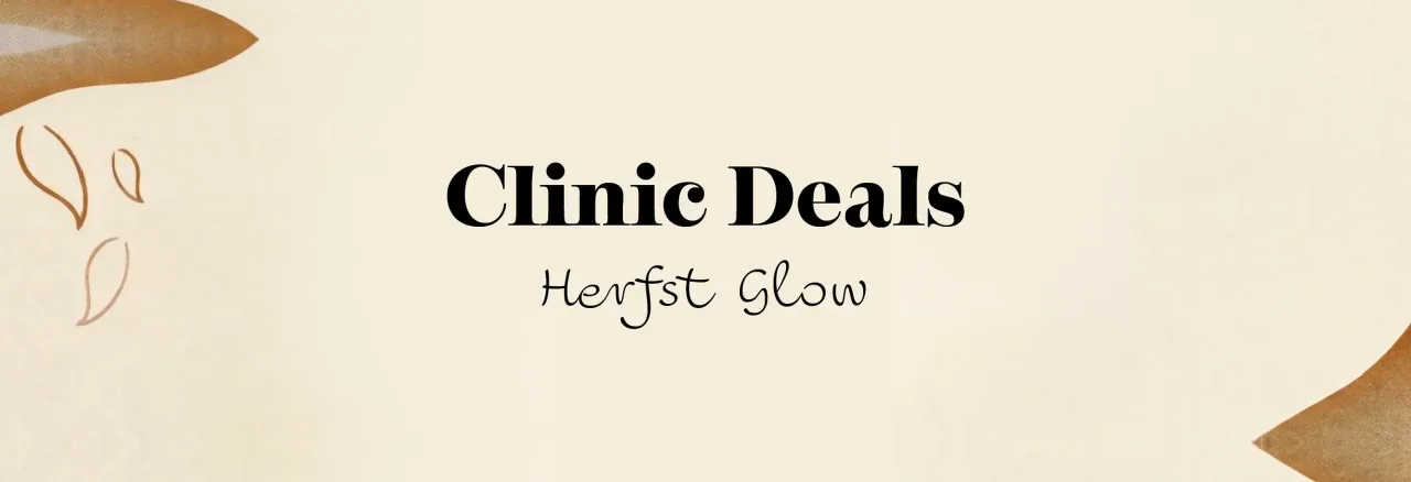 Herfst Glow - Clinic Deals